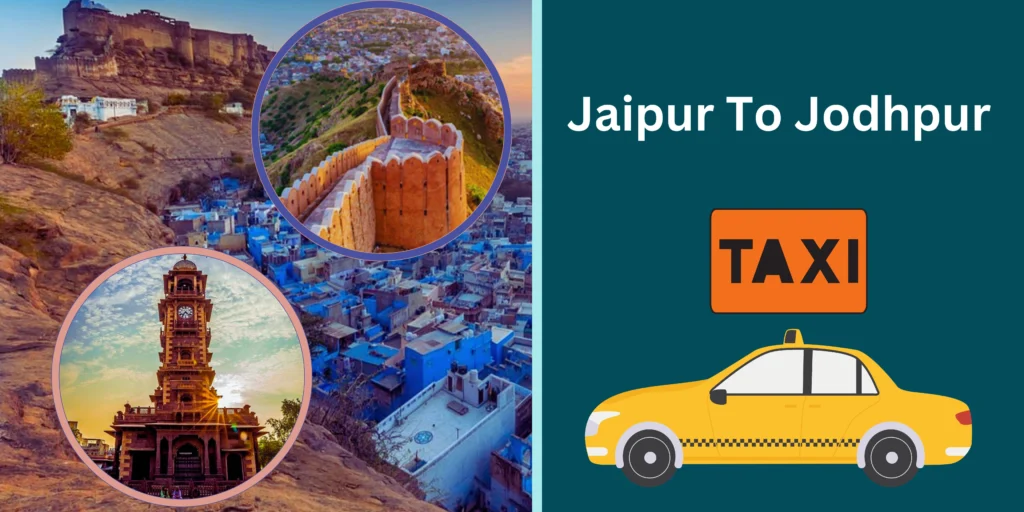Jaipur To Jodhpur Taxi