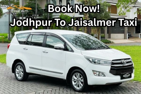Jodhpur to Jaisalmer Taxi