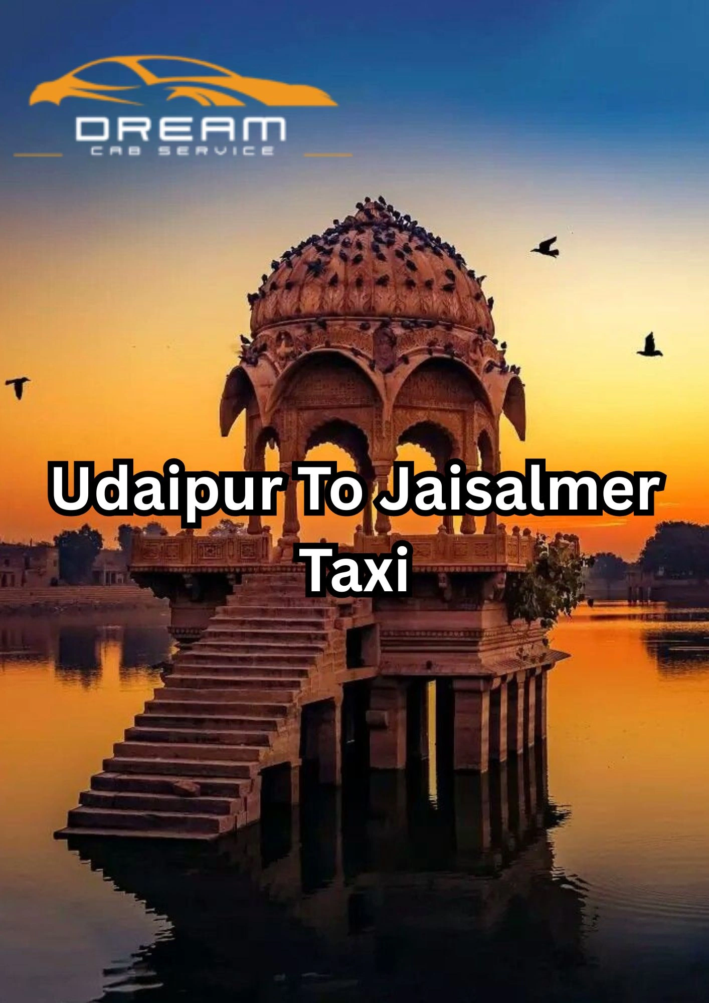 Udaipur to Jaisalmer Taxi