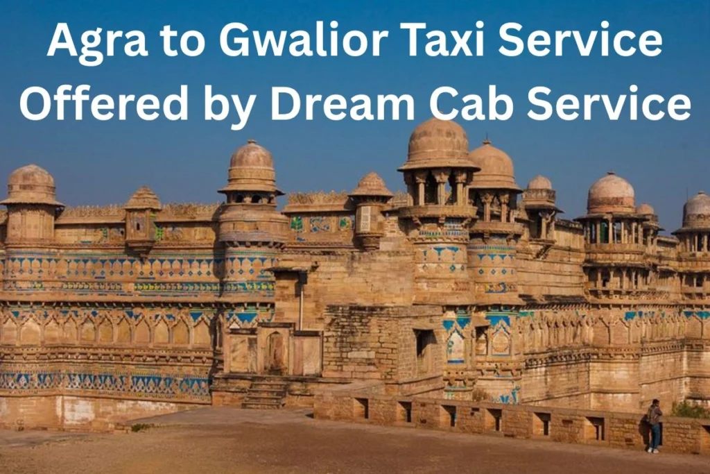 Agra to Gwalior Taxi